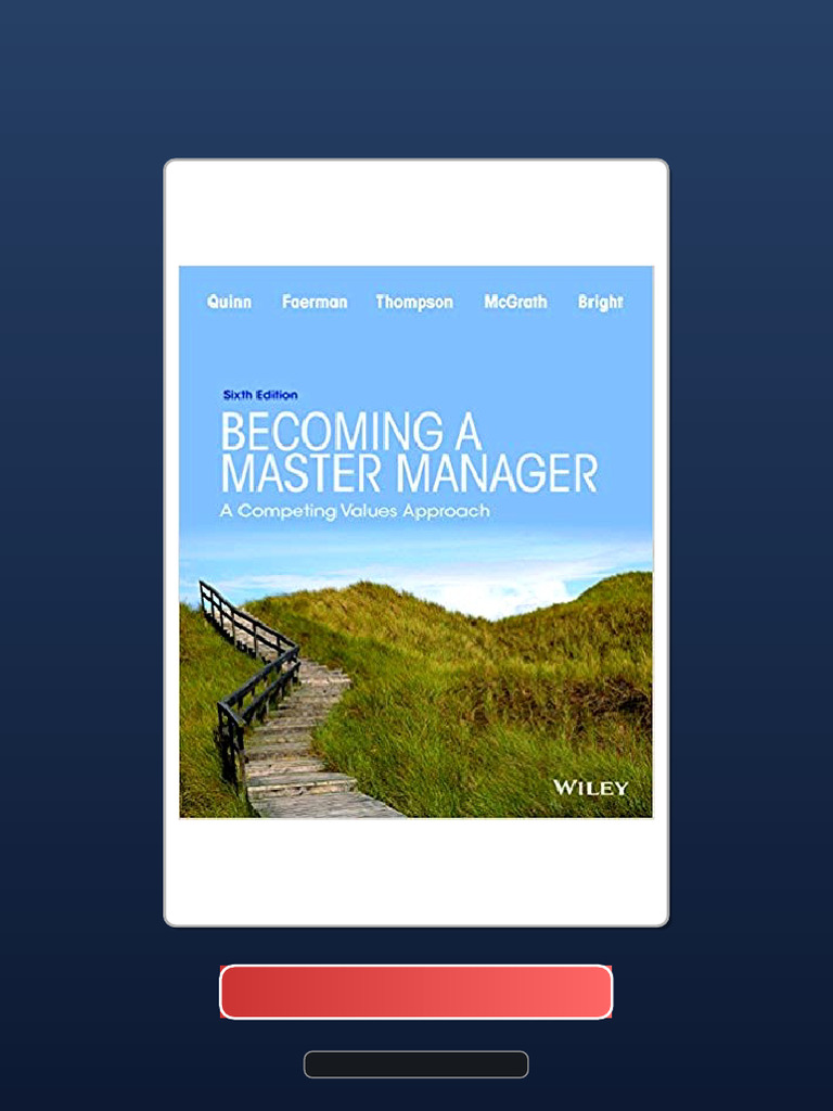 Becoming A Master Manager A Competing Values Approach 6th Edition by ...