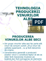 Tehnologia Producerii Vinurilor Albe