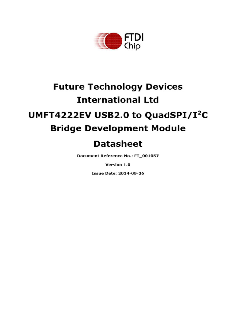 UMFT4222EV QuadSPI/I2C Module Datasheet | PDF | Usb | Device Driver