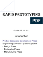 Rapid Prototyping: October 03, 10, 2011