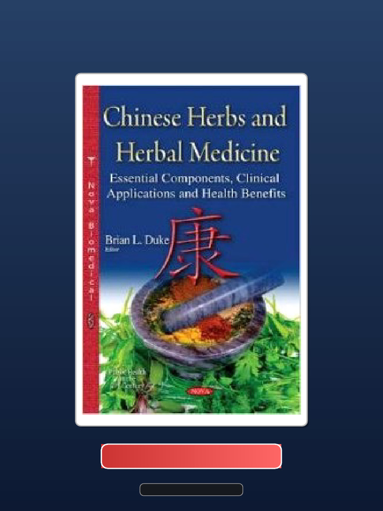 Chinese Herbs and Herbal Medicine Essential Components Clinical ...