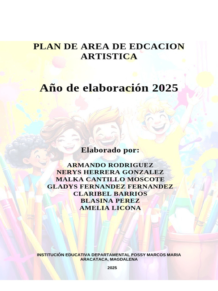Plan de Area de Artistica 2025 Ied. Fossy | PDF | Educación en artes ...