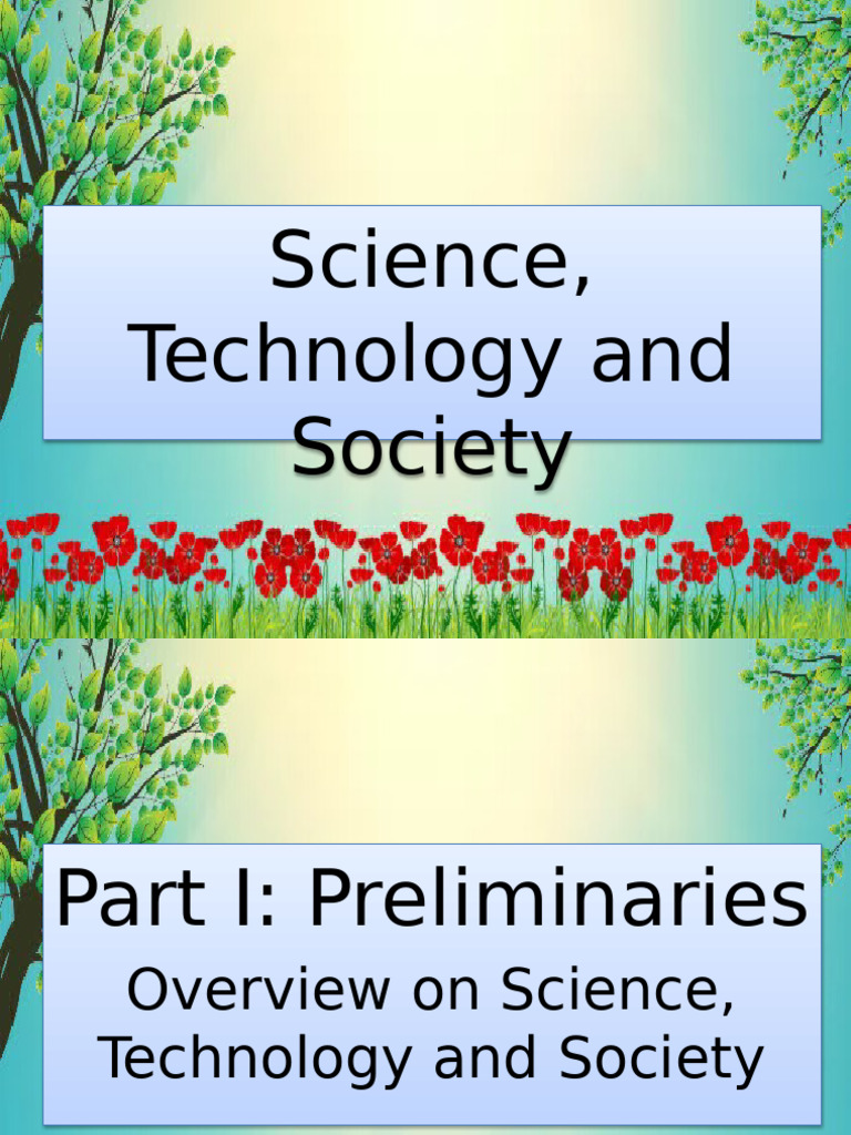 Science, Technology, and Society Overview | PDF | Science | Experiment