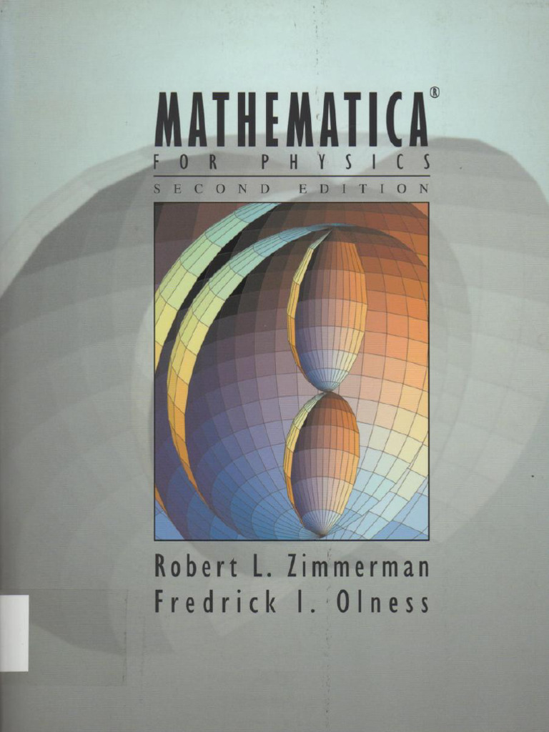 Mathematica For Physics 2nd Ed R Zimmerman F Olness Addison Wesley 2002 ...
