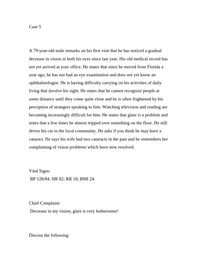 Case 5 A 79yearold Male Remarks On His First Visit That He | PDF