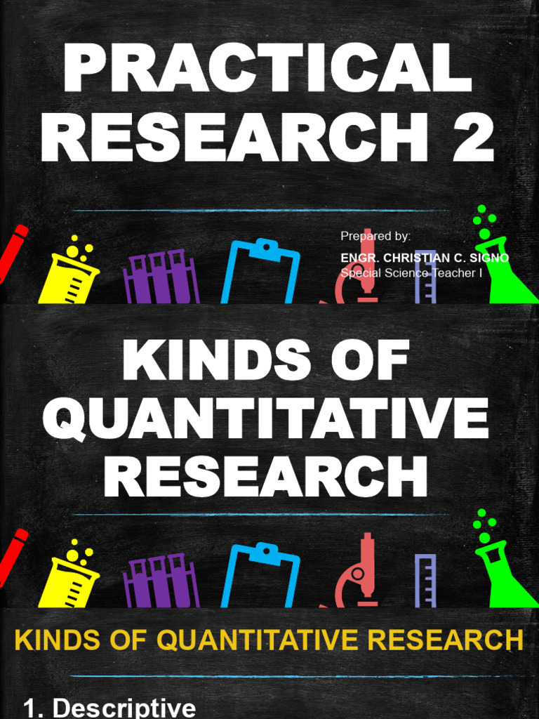Pr2 q1 w1 l1 Kinds of Quantitative Research | PDF | Quantitative Research