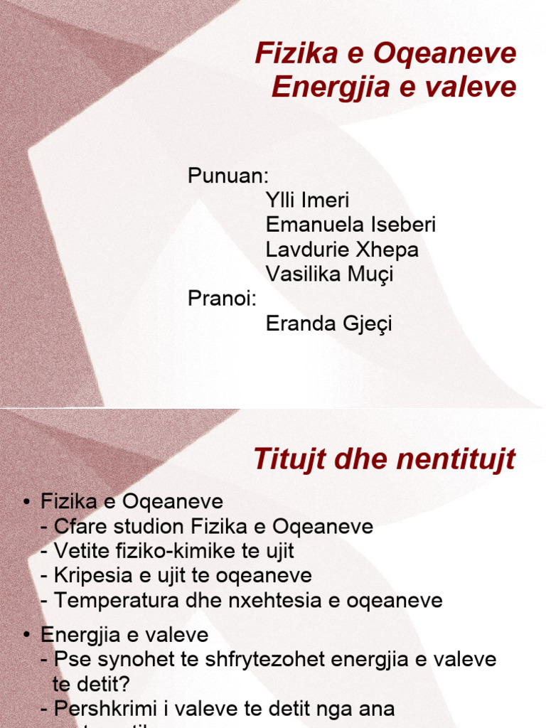 Fizika e Oqeaneve Dhe Energjia e Valeve - PowerPoint | PDF