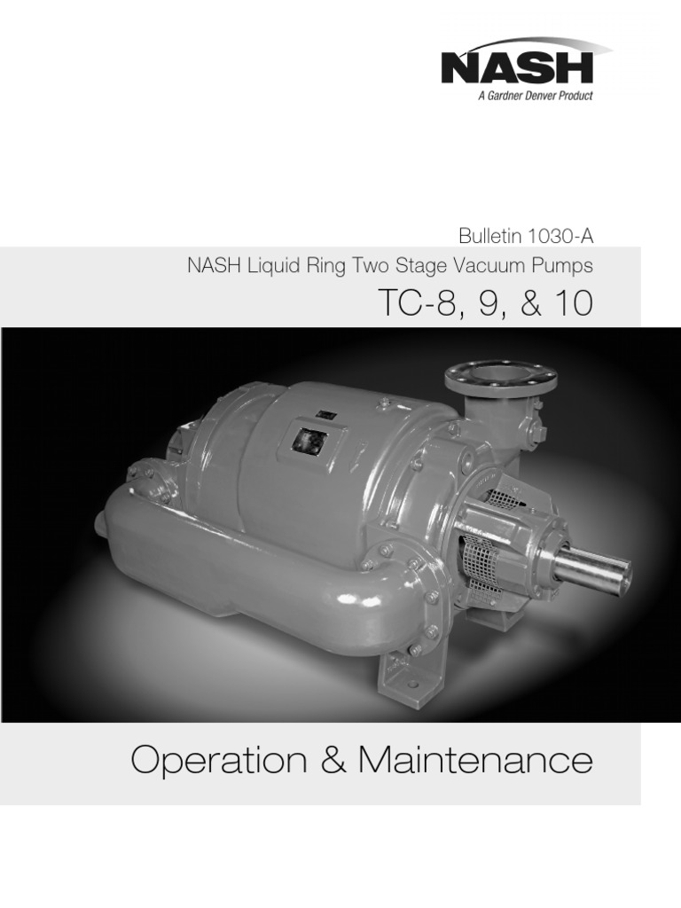 NASH Vacuum Pump Operation Guide | PDF | Pump | Bearing (Mechanical)