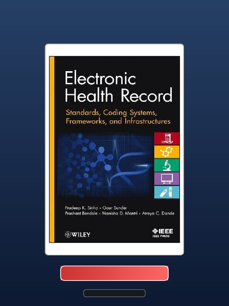 ELECTRONIC HEALTH RECORD STANDARDS CODING SYSTEMS FRAMEWORKS AND INFRASTRUCTURES visual data 2