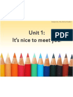 Unit 1 - I't's Nice To Meet You