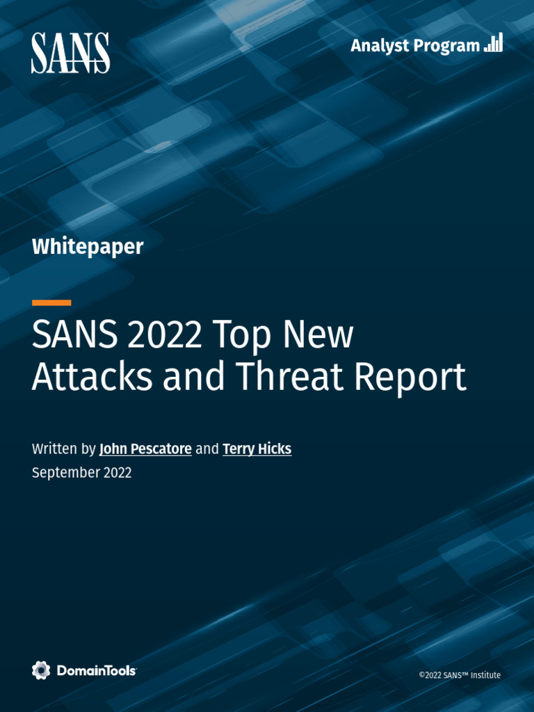 2022 Sans Top New Attacks Threat Report | PDF | Security | Computer ...