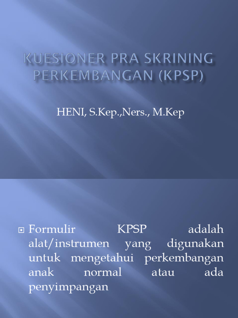 3a. Kuesioner Pra Skrining Perkembangan (KPSP) | PDF