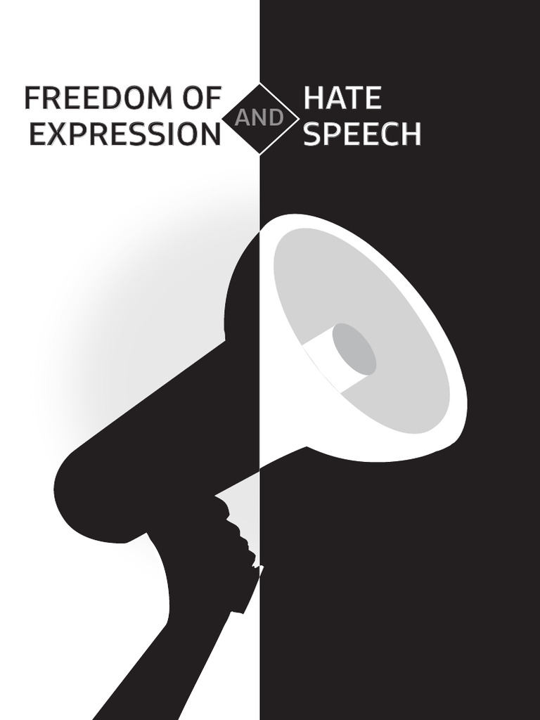 Freedom of Expression vs. Hate Speech | PDF | Freedom Of Speech | Human ...