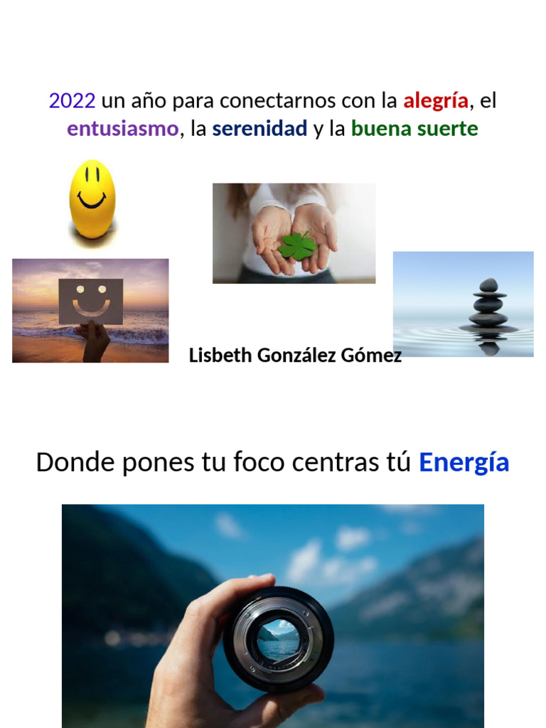 2022 Un Año para Conectarnos Con La Alegría, El Entusiasmo y La Buena ...
