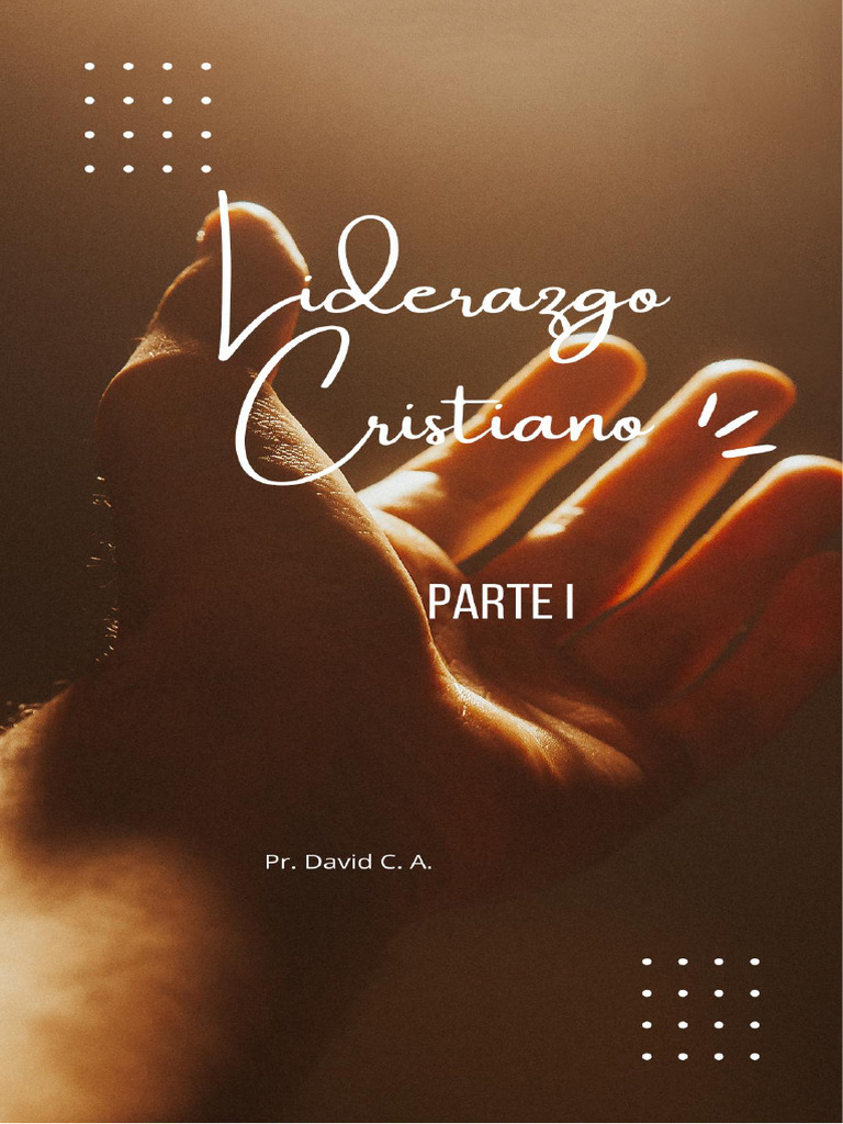 Liderazgo Cristiano - David C. A. - I4 | PDF | Pablo el apóstol ...
