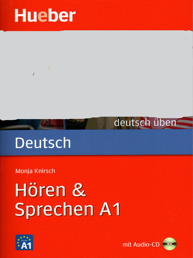 Deutsch Üben Hören & Sprechen A1 | PDF