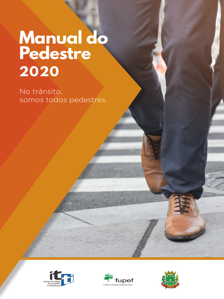 Manual do Pedestre: Segurança e Mobilidade | PDF | Tráfego | Calçada