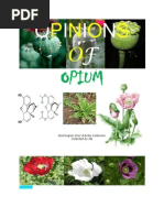 Opinions of Opium