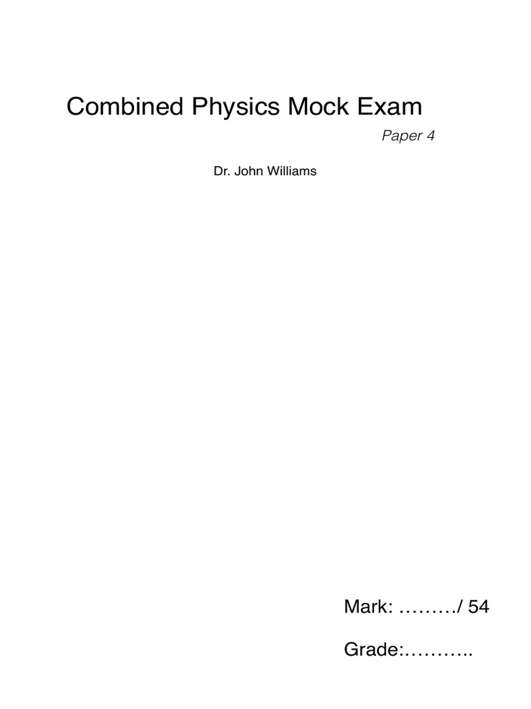 Combined Physics Mock Exam Paper 4 | PDF | Electromagnetic Radiation ...