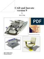 IronCAD and Inovate version 9 modeling and drawing software