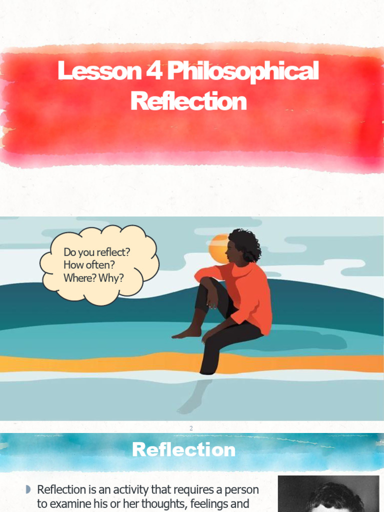 Understanding Philosophical Reflection | PDF | Thought | Experience