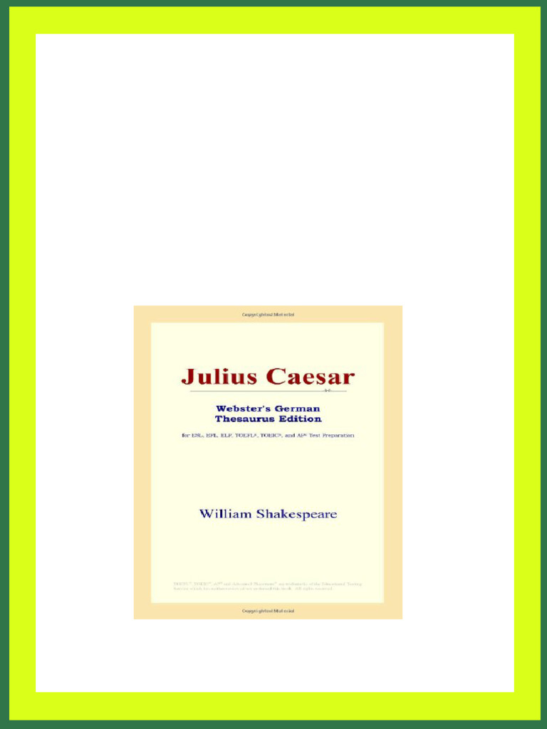 Julius Caesar Webster s German Thesaurus Edition William Shakespeare