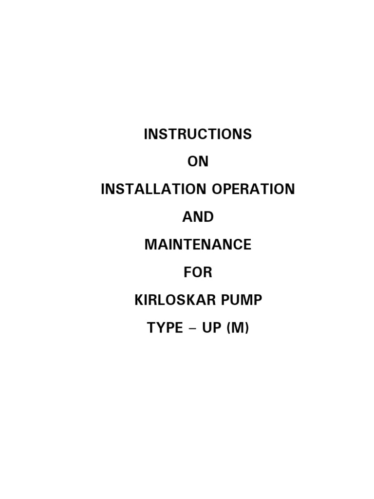 Kirloskar UP Pump Installation Guide | PDF | Pump | Valve
