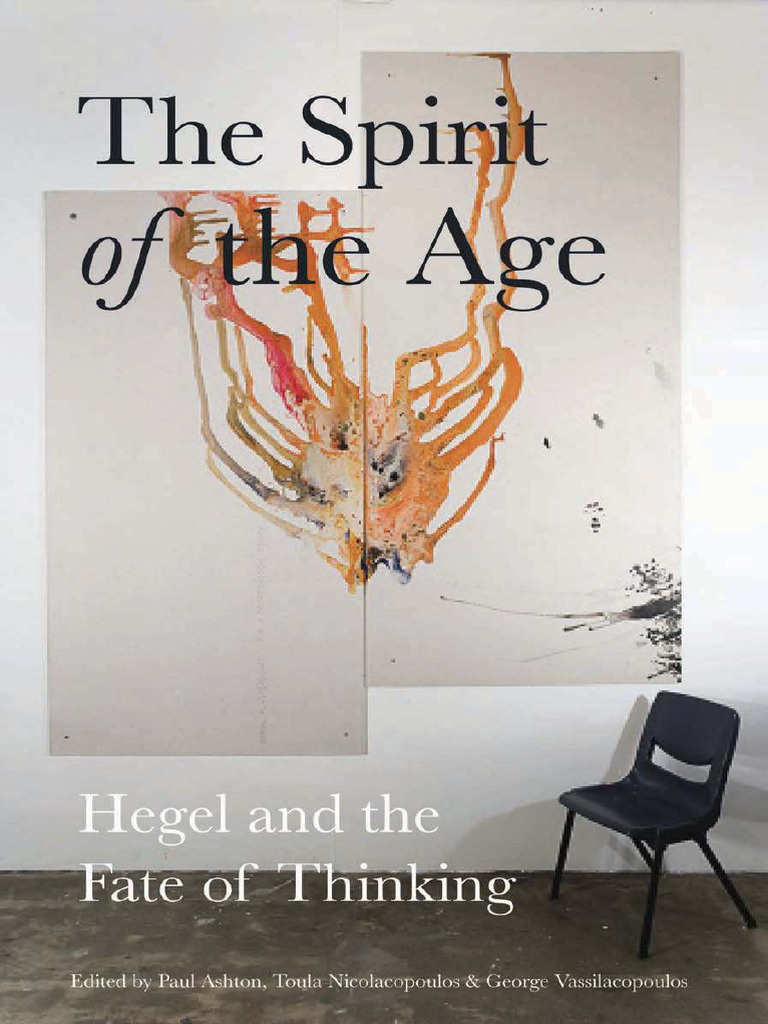 The Spirit of The Age Hegel and The Fate | PDF | Georg Wilhelm ...