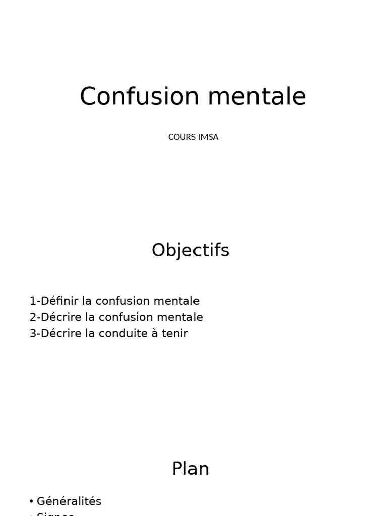 Comprendre la confusion mentale : causes et soins | PDF | Hallucination ...