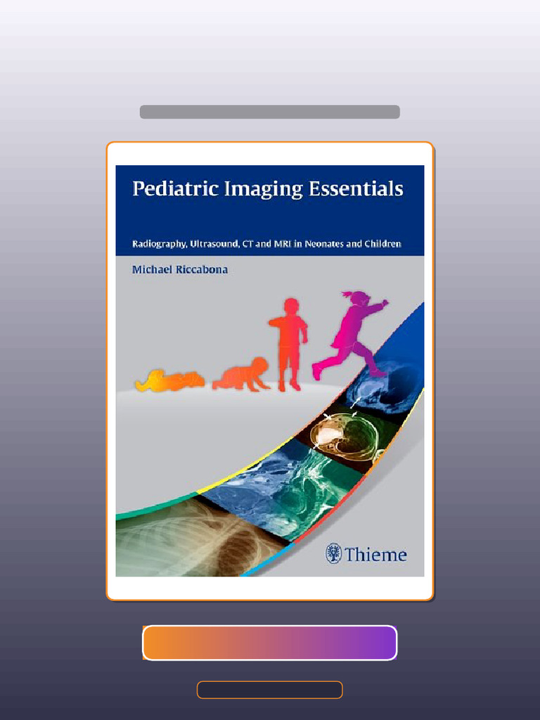 Real Test Bank Pediatric Imaging Essentials Radiography Ultrasound CT ...