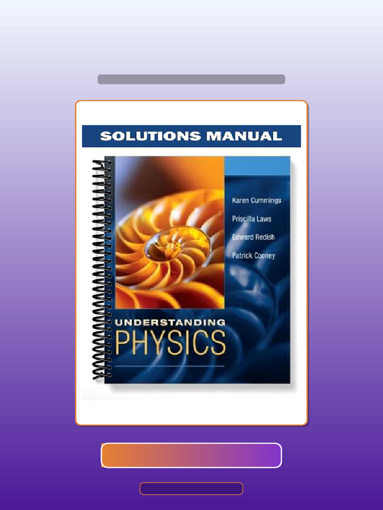 Real Test Bank Understanding Physics 1st Edition by Cummings Digital ...