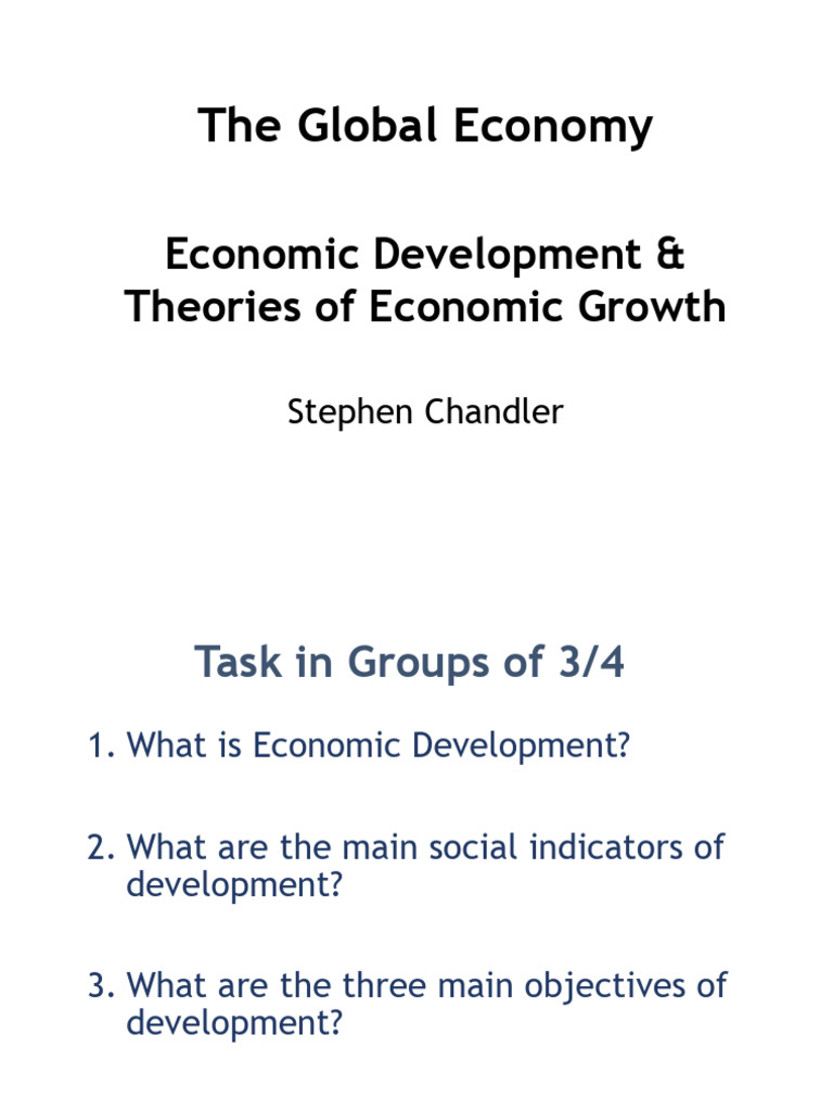Economic Development and Growth Theories | PDF | Economic Growth ...