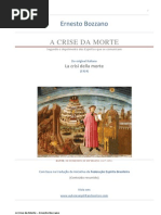 BOZZANO a Crise Da Morte; Anexo+Autobiografia