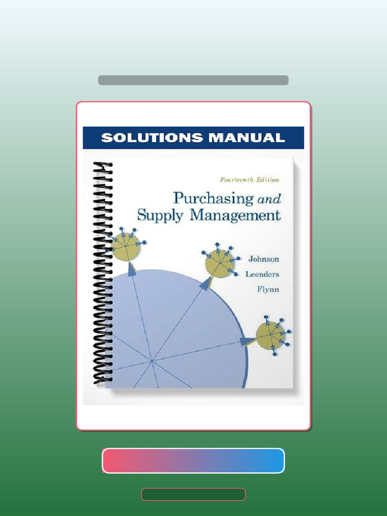 Real Test Bank Purchasing and Supply Management 14th Edition by Johnson ...