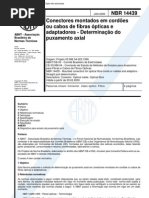 NBR 14439 - Conectores Montados Em Cordoes Ou Cabos de Fibras Opticas e Adaptadores - Determinaca