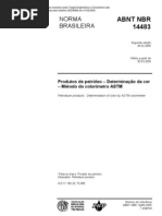 NBR 14483 - Produtos de Petroleo - Determinacao Da Cor - Metodo Do Colorimetro ASTM