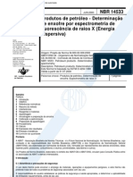 NBR 14533 - Produtos de Petroleo - Determinacao de Enxofre Por Espectrometria de Fluorescencia De