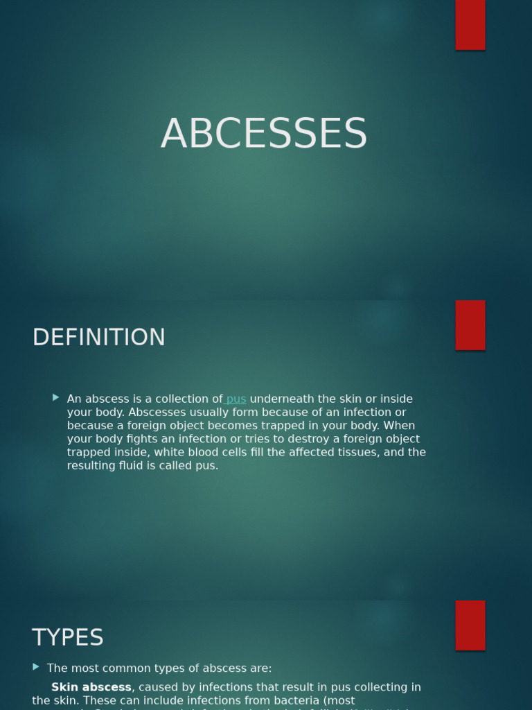 Understanding Abscesses: Types and Treatment | PDF | Clinical Medicine ...