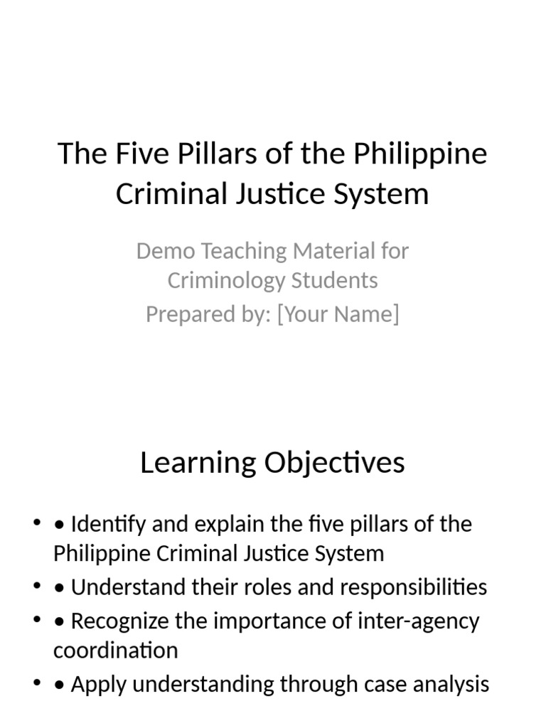 Five Pillars of Philippine Criminal Justice | PDF
