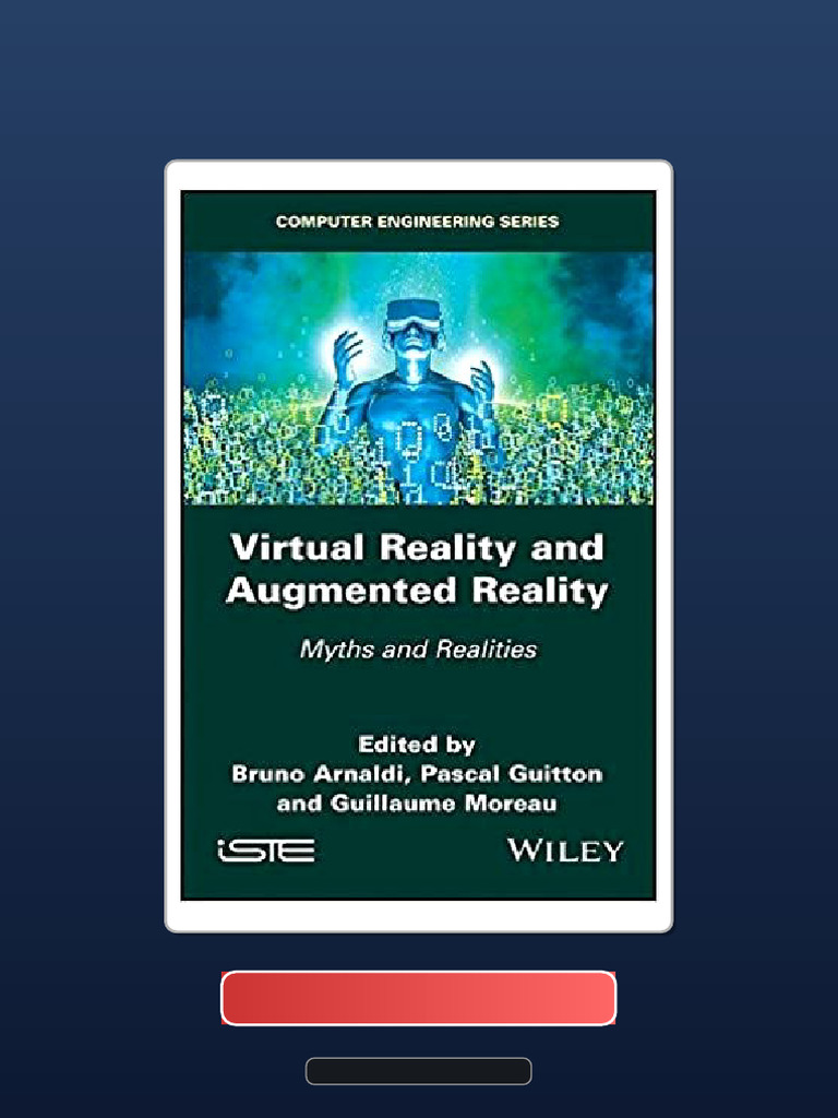 Virtual Reality and Augmented Reality Myths and Realities Test Bank ...