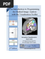 An Introduction To Programming For Medical Image Analysis With The Visualization Toolkit Version 2 (Updated For VTK 5.2)