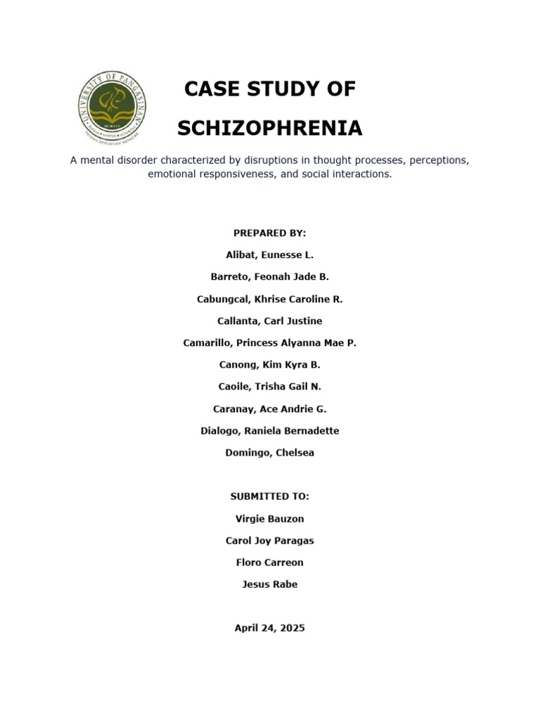 Group 3 - Case Study of Schizophrenia | PDF | Schizophrenia | Antipsychotic