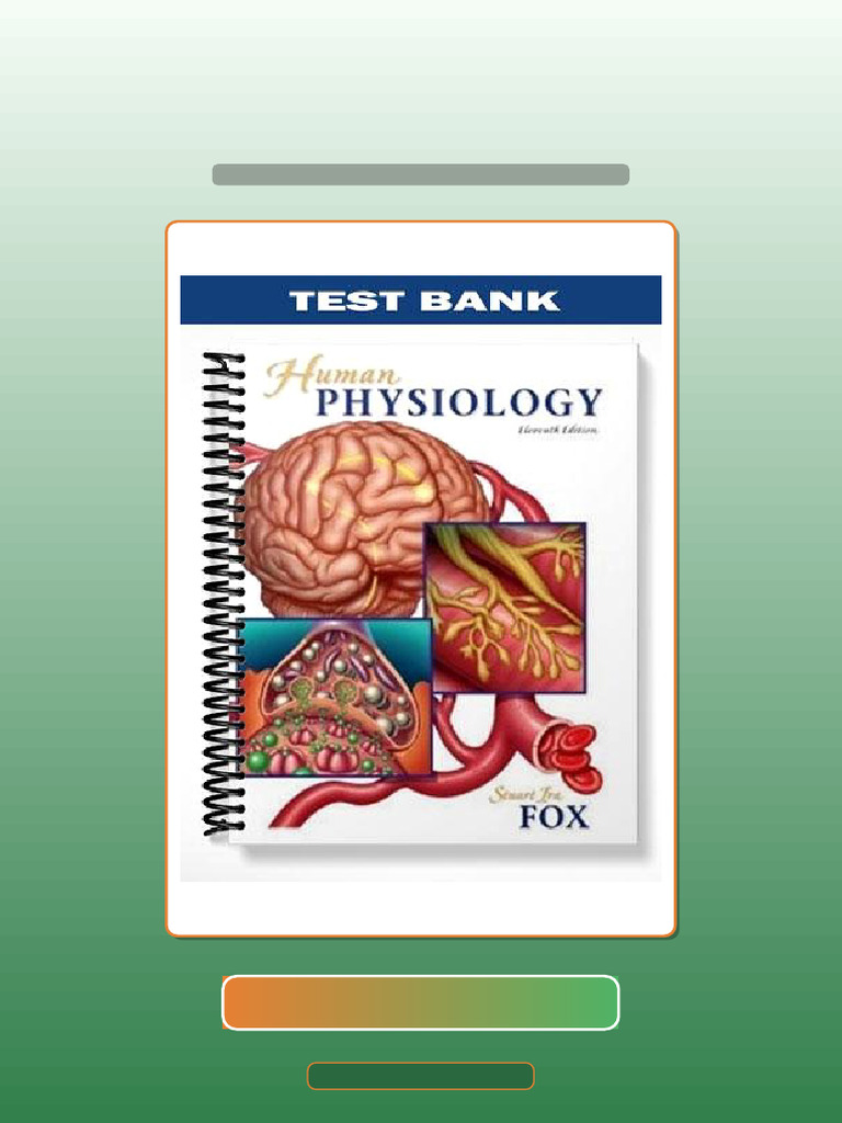 Real Test Bank Human Physiology 11th Edition by Fox Digital Bundle ...