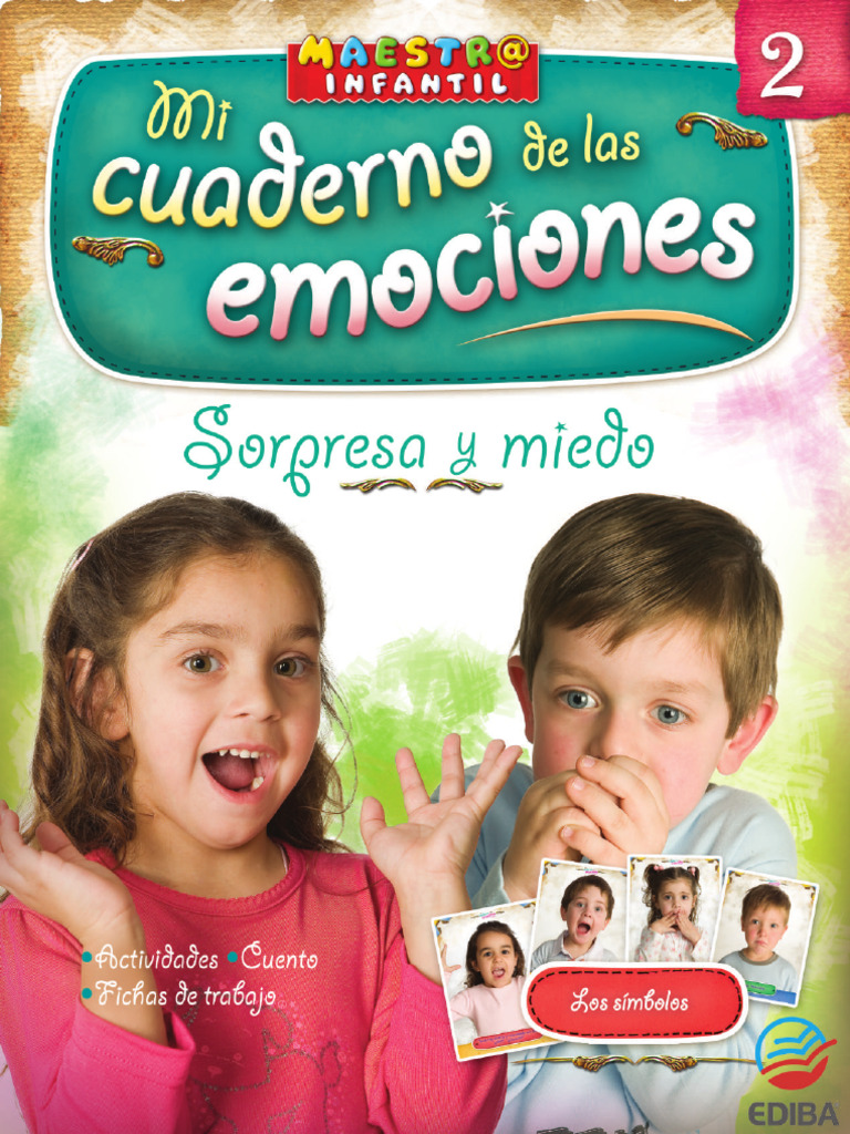 Educación Emocional: Miedo y Sorpresa | PDF | Las emociones | Temor