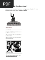 Shall We Call The President?