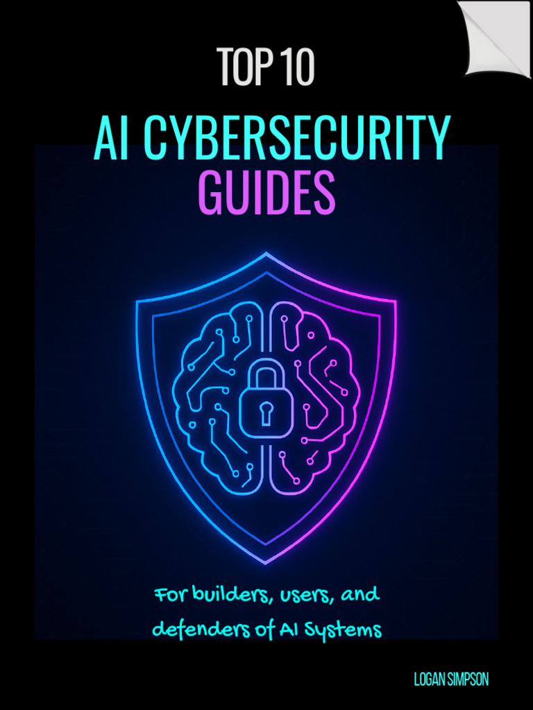 Top 10 AI Cybersecurity Guides | PDF | Computer Security | Security