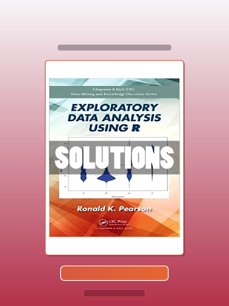 Exploratory Data Analysis Using R 1 Ed Pearson Ebook and TestBank ...