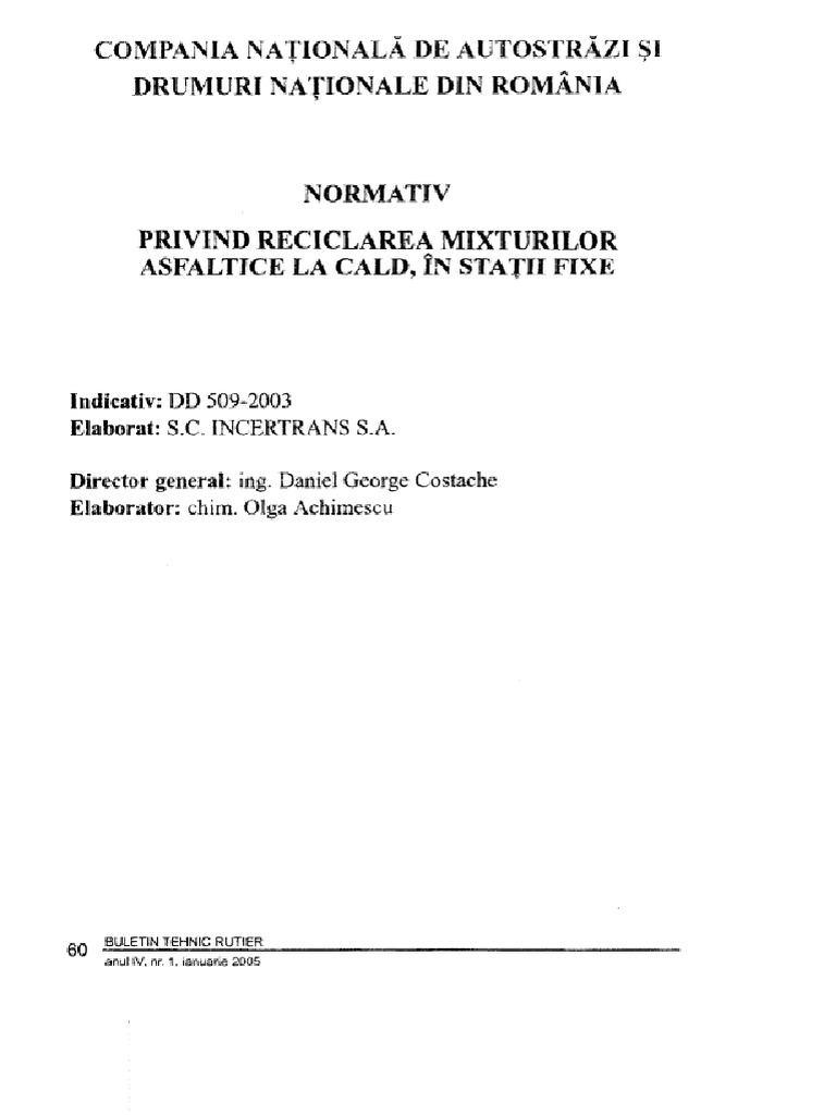 DD 509 2003 Reciclarea Mixturilor Asfaltice La Cald in Statii Fixe | PDF