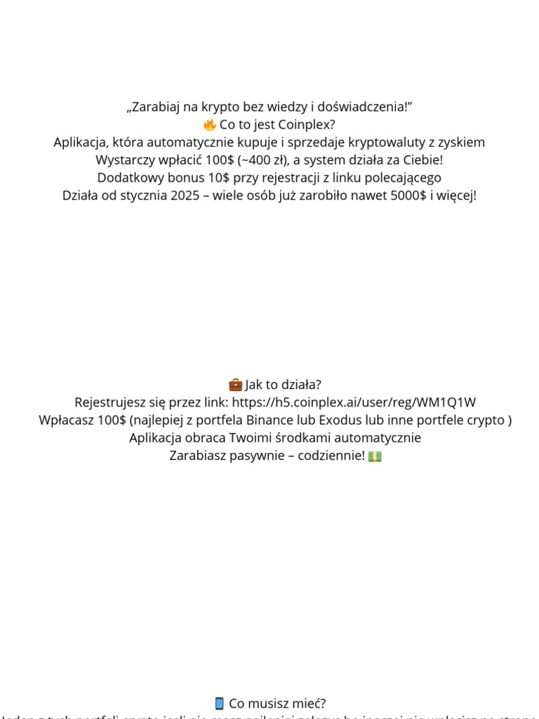 1. Czym Jest Coinplex (WG Opisu) Aplikacja, Która Kupuje Tanio I Sprzedaje  Drogo Kryptowaluty. Wymaga Wpłaty 100$ ( 400 ZŁ) - Obiecuje Automatyczny  Zarobek I Dodatkowe 10$ Za Rejestrację Z Linka | PDF