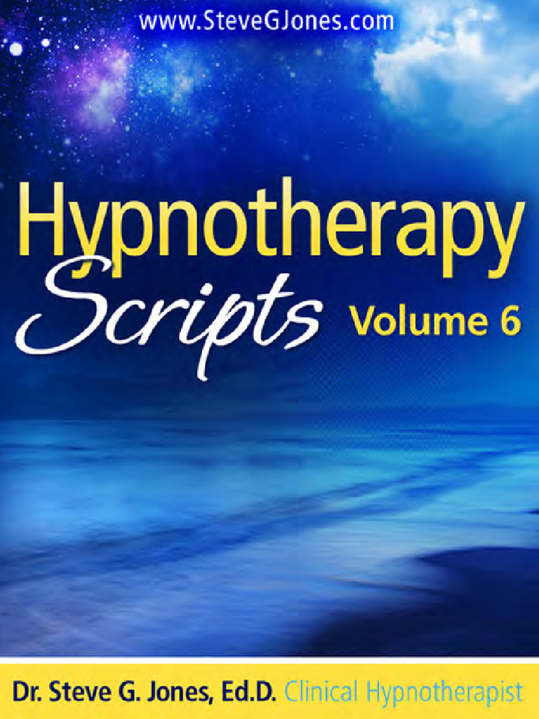 Hypnotherapy Scripts Volume VI | PDF | Hypnosis | Hypnotherapy